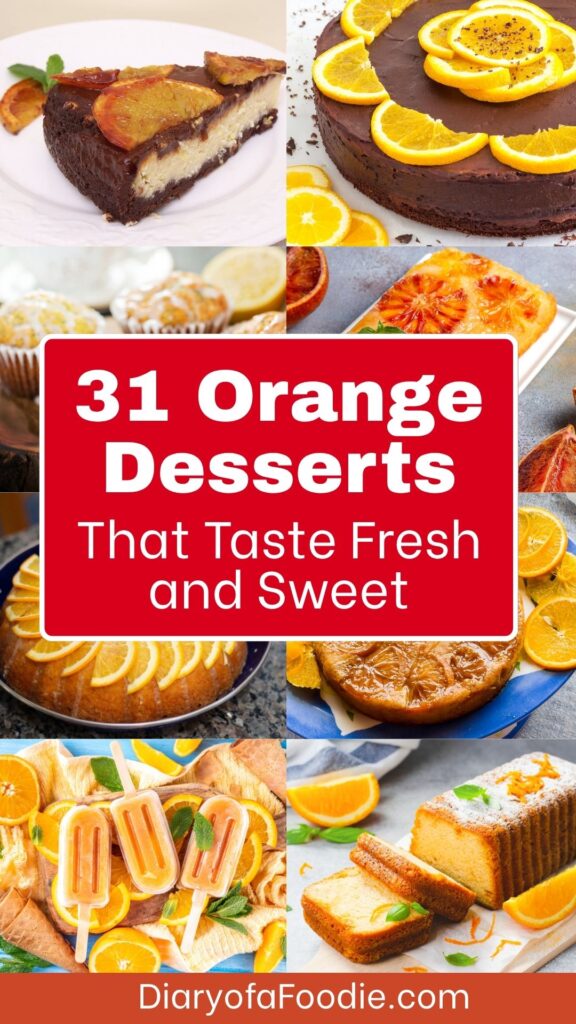 Orange Desserts That Taste Fresh and Sweet