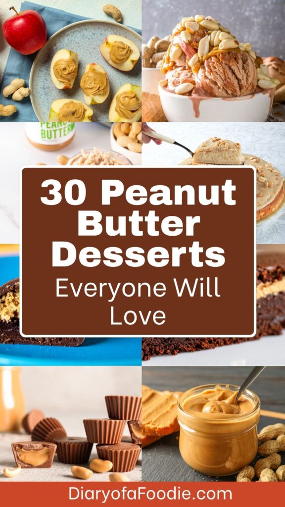 Peanut Butter Desserts Everyone Will Love