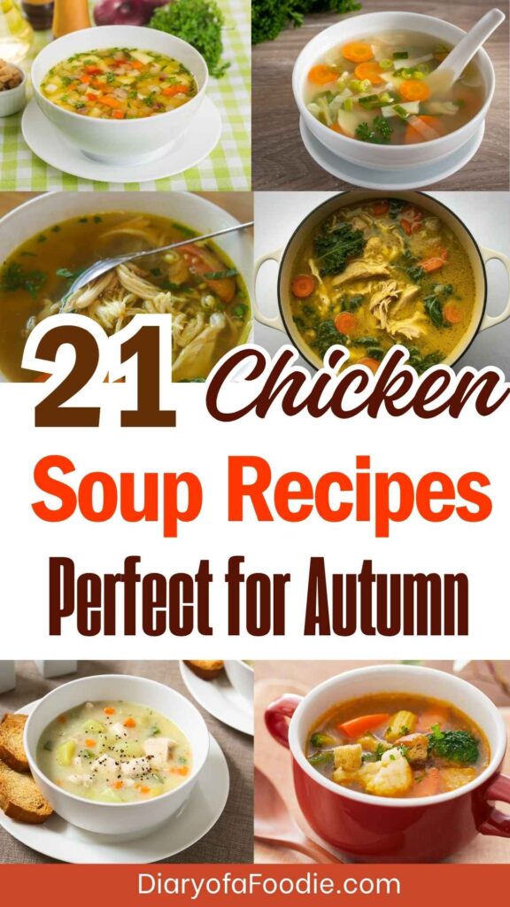 Chicken Soup Recipes Perfect for Autumn