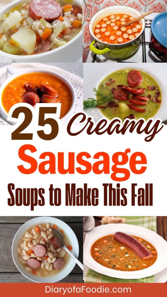 Creamy Sausage Soups to Make This Fall