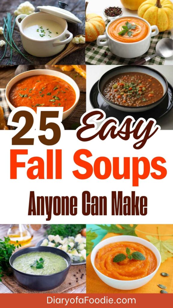 Easy Fall Soups Anyone Can Make