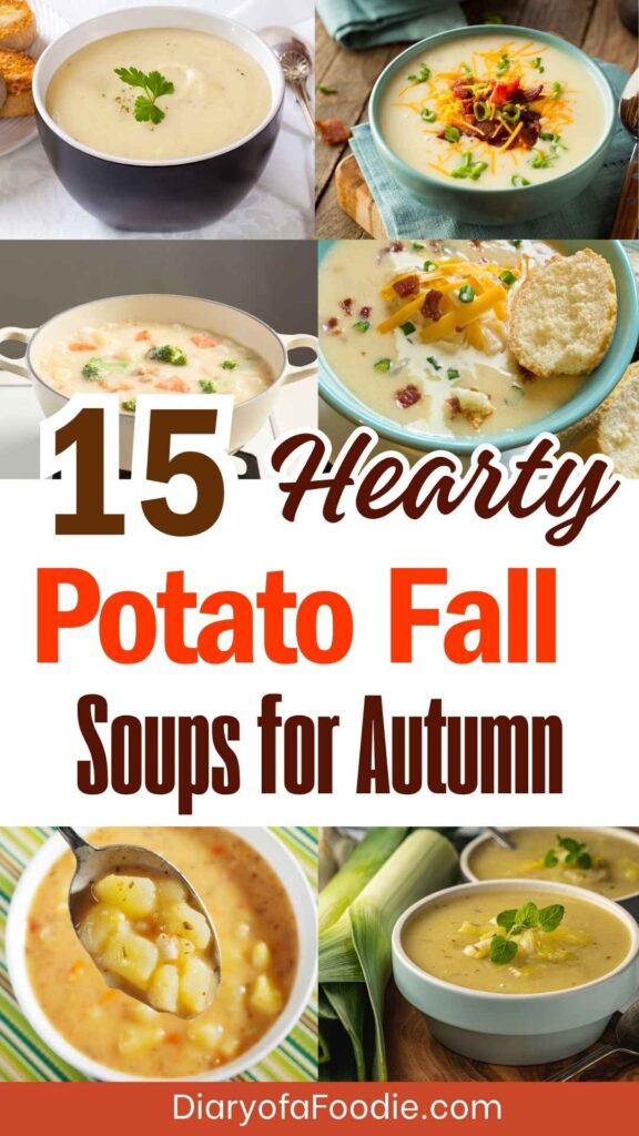 Hearty Potato Fall Soups for Autumn